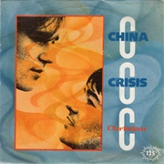 Christian - China Crisis