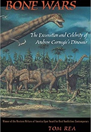 Bone Wars (Tom Rea)