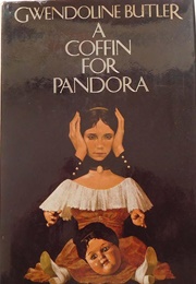 A Coffin for Pandora (Gwendoline Butler)