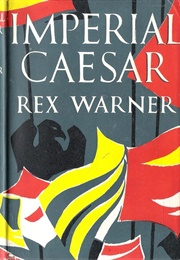 Imperial Caesar (Rex Warner)