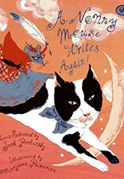 A. Nonny Mouse Writes Again! (Jack Prelutsky)
