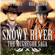 Snowy River-The McGregor Saga