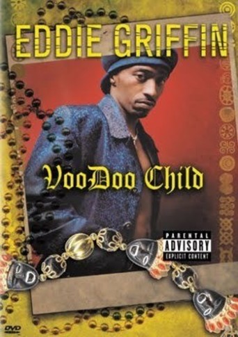 Eddie Griffin: Voodoo Child (1997)