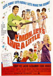 C'mon, Let's Live a Little (1967)