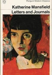 Letters and Journals (Katherine Mansfield)