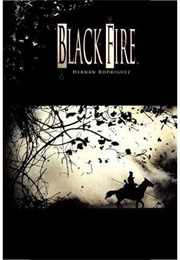 Black Fire (Hernán Rodríguez)