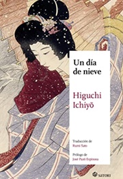 Un Día De Nieve (Ichiyō Higuchi)