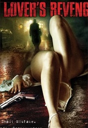 A Lover's Revenge (2005)
