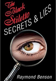 The Black Stiletto: Secrets & Lies (Raymond Benson)