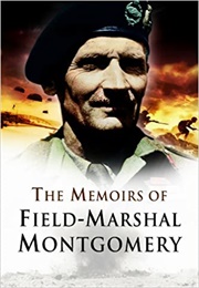 The Memoirs of Field Marshall Montgomery (Montgomery)