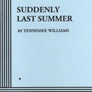 Suddenly Last Summer