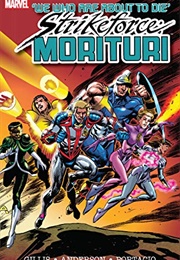 Strikeforce: Morituri (Peter B. Gillis)