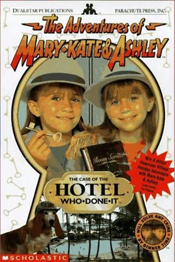 The Adventures of Mary-Kate &amp; Ashley: The Case of the Hotel Who-Done-It (1996)