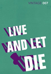 Live and Let Die (Ian Fleming)