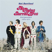 The Flying Burrito Bros - Hot Burritos!: Anthology 1969-1972