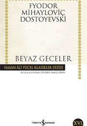 Beyaz Geceler (F. M. Dostoyevski)