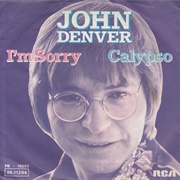I'm Sorry - John Denver