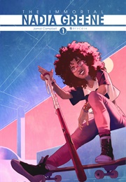 The Immortal Nadia Greene (Jamal Campbell)