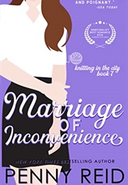 Marriage of Inconvenience (KITC7) (Penny Reid)