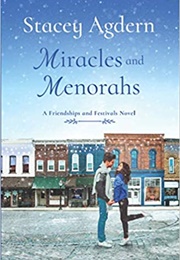 Miracles and Menorahs (Stacey Agdern)
