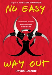 No Easy Way Out (Dayna Lorentz)