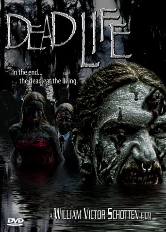Dead Life (2005)