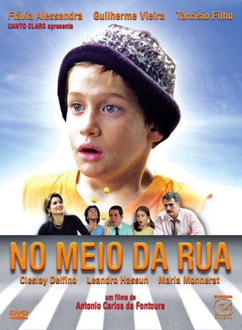 No Meio Da Rua (2006)