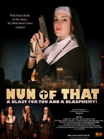 Nun of That (2009)