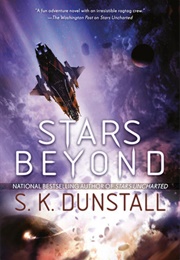 Stars Beyond (S.K. Dunstall)