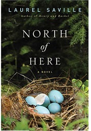 North of Here (Laurel Saville)