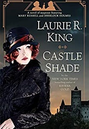 Castle Shade (Laurie R King)