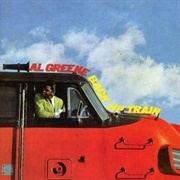 Back Up Train  (Al Green, 1967)