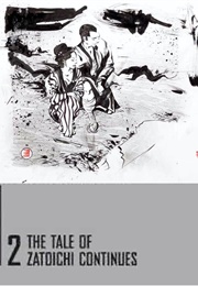 The Tale of Zatoichi Continues (1962)