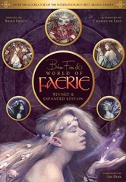 Brian Froud's World of Faerie (Brian Froud)