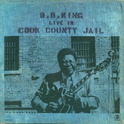 B.B. King - Live in Cook County Jail
