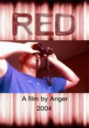 Anger Sees Red (2004)