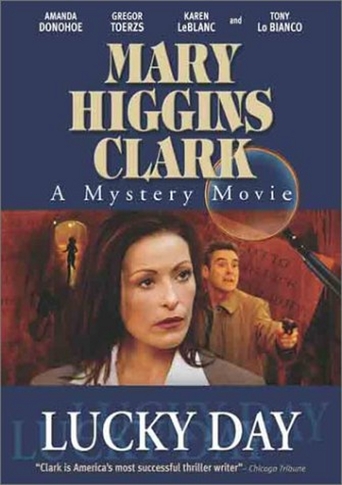 Mary Higgins Clark's Lucky Day (2004)