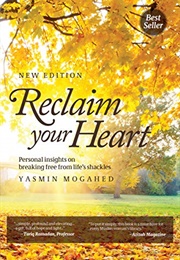 Reclaim Your Heart (Yasmin Hogahed)