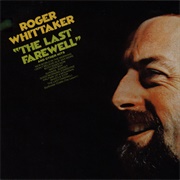 The Last Farewell - Roger Whittaker