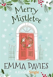 Merry Mistletoe (Emma Davies)