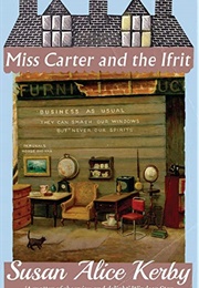Miss Carter and the Ifrit (Susan Alice Kerby)