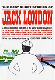 The Best Short Stories of Jack London (Jack London)
