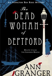 The Dead Woman of Deptford (Ann Granger)