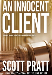 An Innocent Client (Scott Pratt)