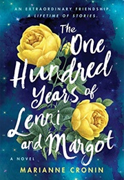 The One Hundred Years of Lenni and Margot (Marianne Cronin)