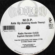 M.O.P. Ante Up -(Robbing-Hoodz Theory)