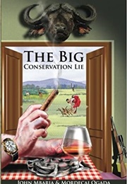 The Big Conservation Lie (John)