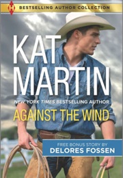 Against the Wind (Kat Martin)