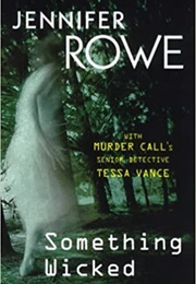 Something Wicked (Jennifer Rowe)