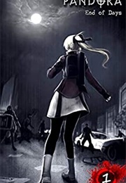 PANDORA: End of Days (Peter J. Ang)